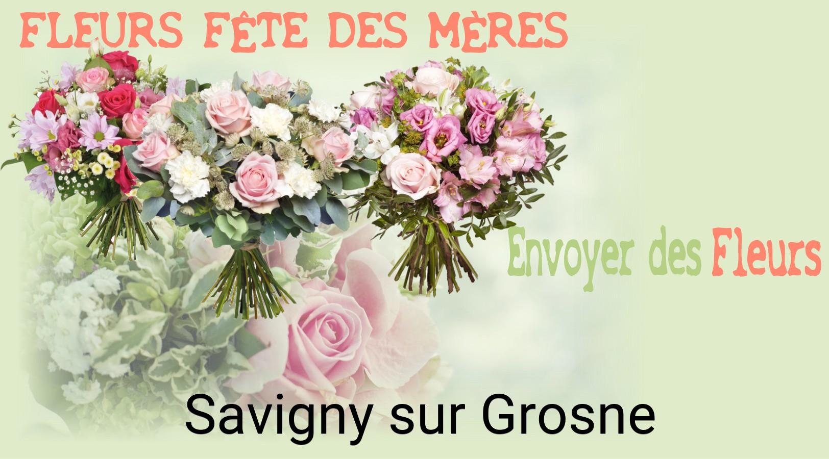 Bouquet de Fête des Mères livré à Savigny-sur-Grosne